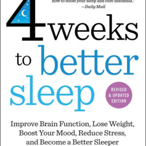 4 Weeks to Better Sleep
